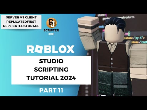 Step-by-Step Roblox Studio Scripting Tutorial in 2024 #11 - Server vs Client and ReplicatedFirst