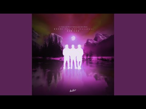 Where You Are (Sávežan)