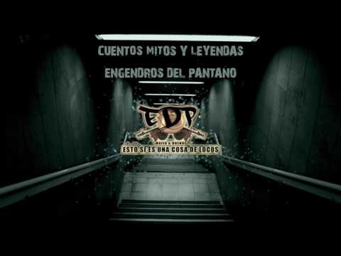 Engendros Del Pantano - Cuentos, Mitos y Leyendas (Audio)