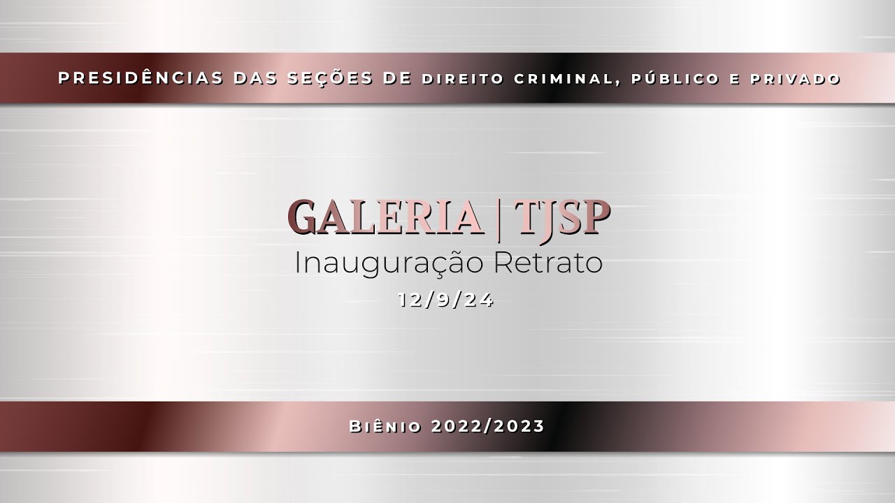 Galeria dos Retratos das Presidências de Seção (biênio 2022/2023)