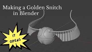 Making a golden snitch in blender (for 3D printing)