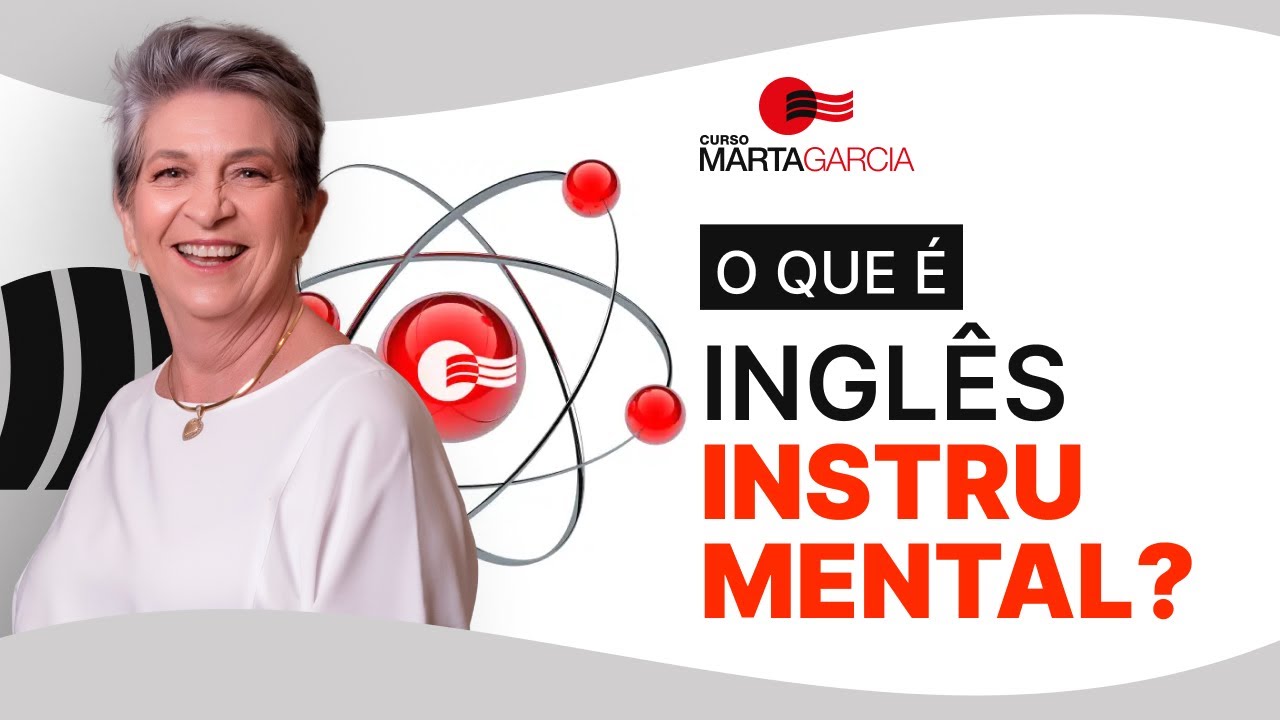 O QUE É INGLÊS INSTRUMENTAL? Para que serve, como e onde aprender esse método de técnicas de leitura
