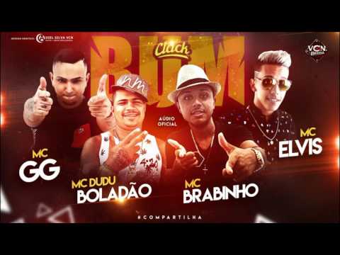 MC GG E MC ELVIS E MC DUDU BOLADÃO E BRABINHO - CLACK BUM - MÚSICA NOVA 2016