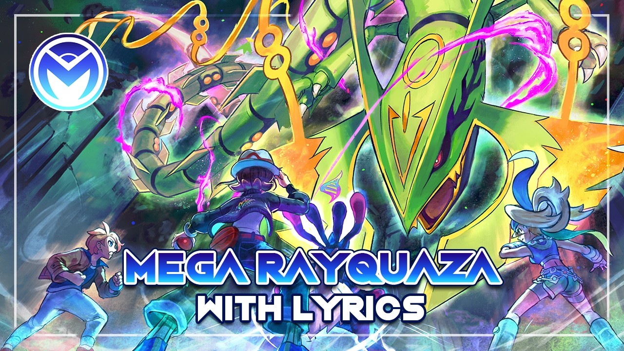 Pokemon Legends ZA - Mega Rayquaza With Lyrics