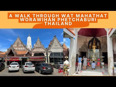 Um passeio pelo Templo Budista Wat Mahathat Wotawihan Phetchaburi Tailândia - Templos da Tailândia