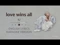 IU Love Wins All English Karaoke Instrumental English Lyrics By Ysabel Cuevas The Winning Album