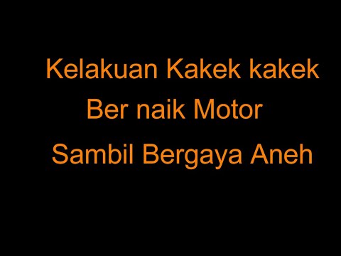 kakek kakek naik motor