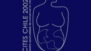 preview picture of video 'CITES CHILE 2002, Nuestra Oportunidad de Conservar la Vida'