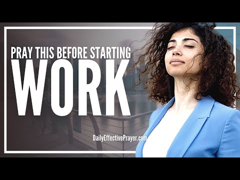 Prayer Before Starting Work | Daily Prayer For Work Video