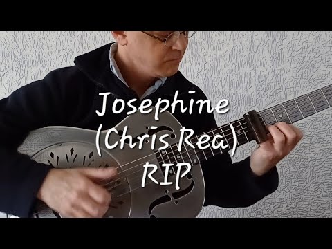 "Josephine" (C. Rea) - acoustic slide version 