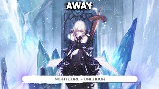 Nightcore - Onehour - Seconds Away (Lyrics) ★