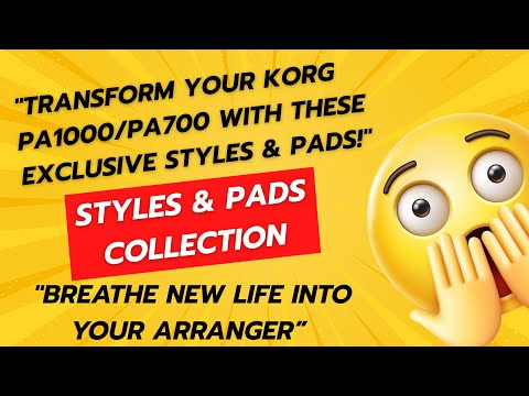 "Transform Your Korg Pa1000:Pa700 with These Exclusive Styles & Pads!"