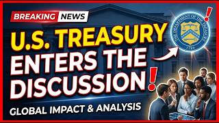 🚨WATCH: The U.S. Treasury Just Entered the Discussion? | Why Everyone Is Paying Attention | IQD News
