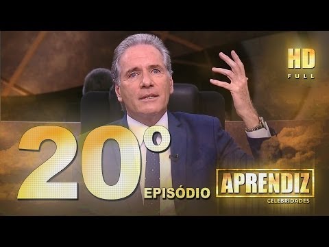APRENDIZ CELEBRIDADES - 20º EPISÓDIO (26/06) FULL HD