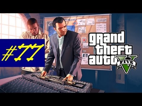 Grand Theft Auto 5 Gameplay Walkthrough Part 77 GTA 5