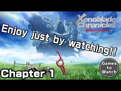 【Xenoblade DE】Enjoy just by watchng!! -Chapter 1- 1080P 60FPS#Xenoblade #DefinitiveEdition #Cutscene