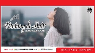 Melly Goeslaw - Bintang Di Hati Ost Dancing In The Rain (Lagu Tidur) #SleepSongCover