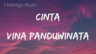 Download lagu 🎶 Vina Panduwinata - Cinta (Lirik Video) | Lagu Romantis mp3