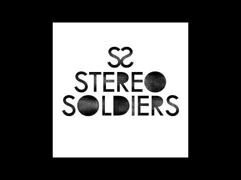 Stereo Soldiers - Dagadaga