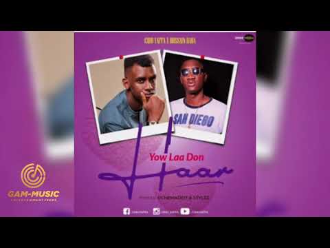 Cihu Yaffa - Yow Laa Don Haar feat. Hussain Dada (Official Audio) Gambian Music