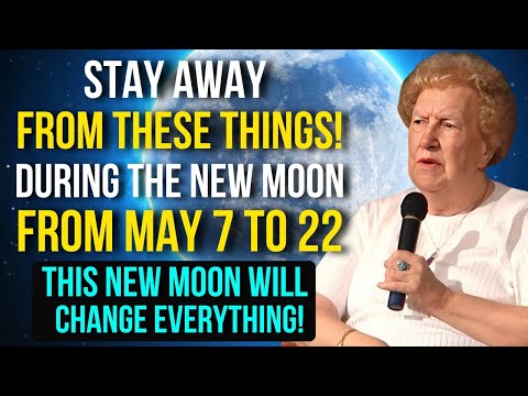 Urgent: It's coming! Avoid these 6 Things during the New Moon on May 7th, 2024 ✨ Dolores Cannon