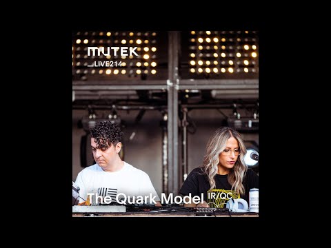MUTEKLIVE214 - The Quark Model