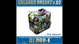Download lagu DJ Rob-E - Orlando Breakz V.02 [1999] mp3