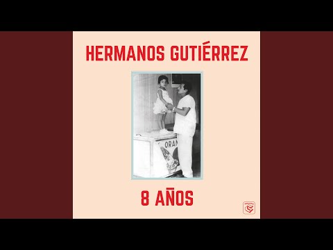 El Mar - Hermanos Gutierrez
