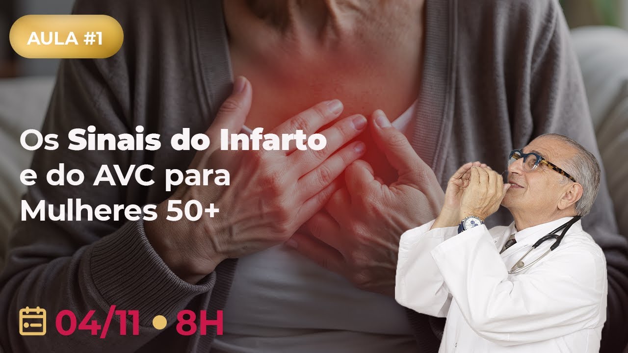 [Aula 1] Os Sinais do Infarto e do AVC - Desafio Salva Coração