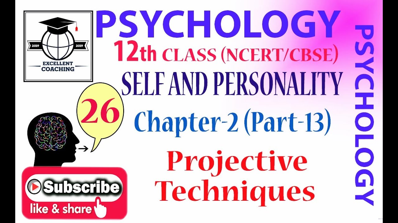#Psychology||#12th||#Self and Personality||#Projective Techniques||#Chap 2||#Part 13