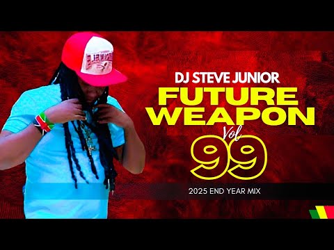 DJ STEVE JUNIOR FUTURE WEAPON VOL 99 2025 END YEAR MIX