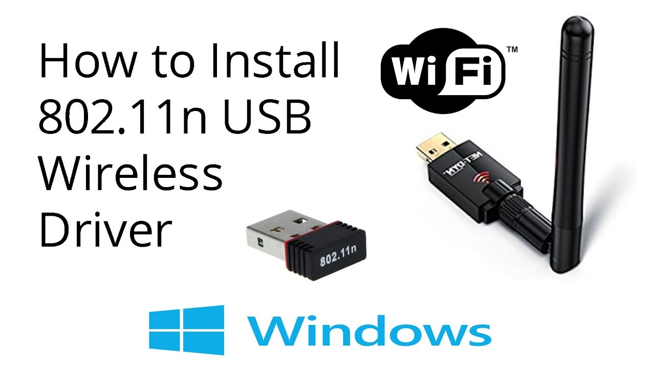 Watch Now How To Install 802.11n USB Wireless Driver How To Install 802.11n USB Wireless Driver