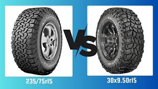 Tire Size 30x9.50r15 vs 235/75r15