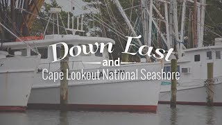 preview picture of video 'Down East & Cape Lookout National Seashore - Crystal Coast NC Highlight'