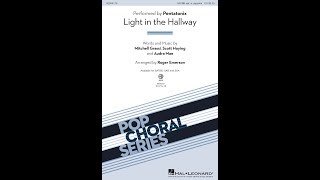 Light in the Hallway (SATBB Choir) - Arranged by Roger Emerson