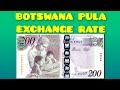 Botswana Pula (BPW) Exchange Rate Today | Dollar | Euro | Pound | Rand | Naira | Dirham | Kwacha