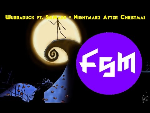 【Dubstep】Wubbaduck ft. SirMark - Nightmare After Christmas