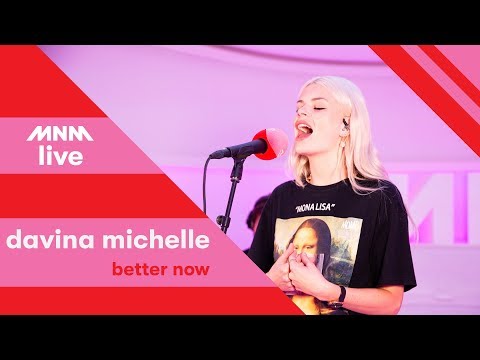 MNM LIVE: Davina Michelle - Better Now