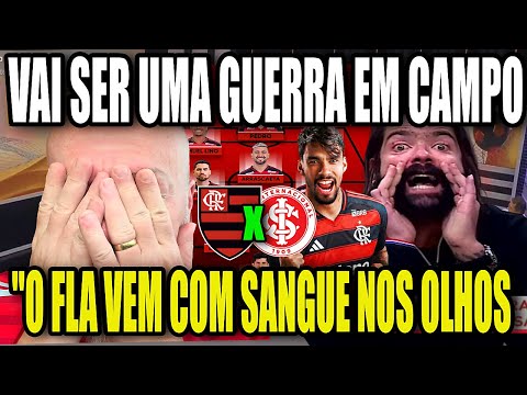IMPRENSA GAUCHA CAIRAM NA REALIDADE! O FLAMENGO VAI COM SANGUE NOS OLHOS! FLAMENGO X INTERNACIONAL