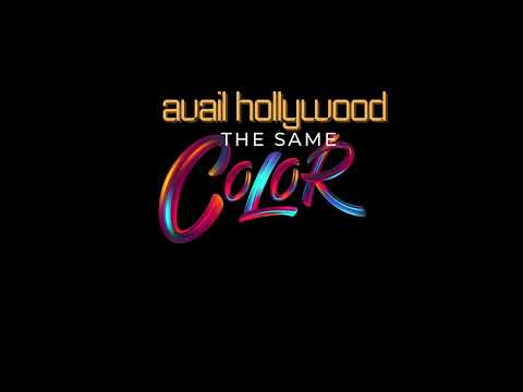 The Same Color AVAIL HOLLYWOOD
