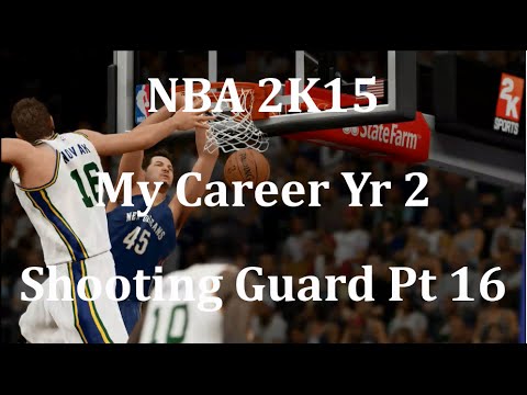 NBA 2K15 (PS4) My Career Shooting Guard Yr 2 - Pt 16