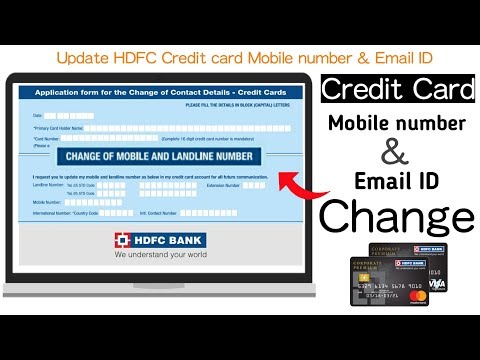 How to Change HDFC Credit card Mobile number | Update Credit card Email ID Video
