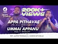 Appa Pithavae Ummai Appanu Koopida Aasai Worship Medley Ps Alwin Thomas Cherie Mitchelle