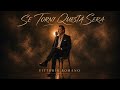 Vittorio Romano - Se Torni Questa Sera | Canzone Italiana Romantica stile Sanremo