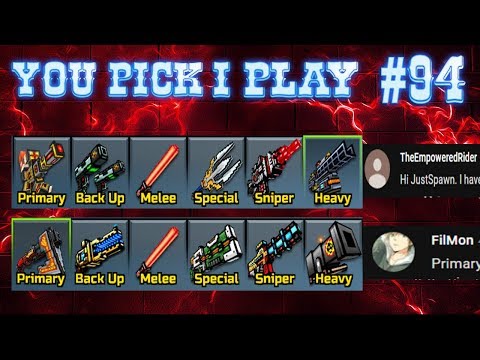 You Pick,I Play! #94 - Pixel Gun 3D
