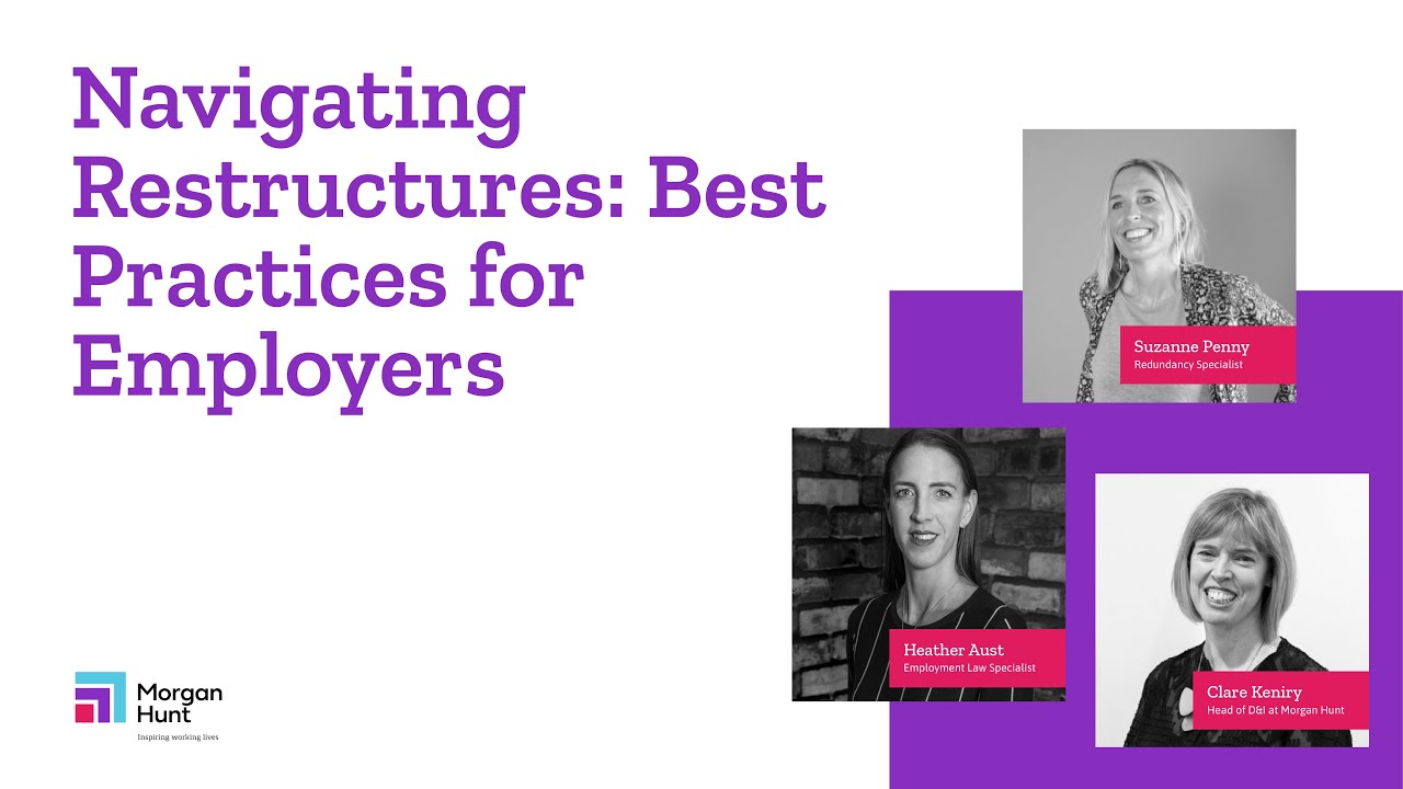 Navigating Restructures: Best Practice for Employers