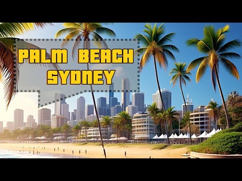 Discover Palm Beach, Australia – Sydney’s Seaside Escape