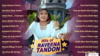 Hits Of Raveena Tandon   Full Songs  Best 90s Hindi Songs   Bollywood Songs  Jukebox
