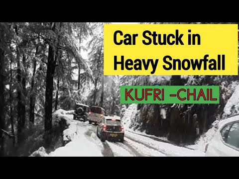 Cars Getting Stuck In Heavy Snowfall || Shimla Kufri Chail ||