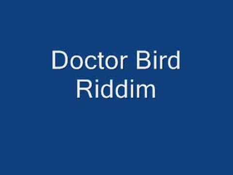 Doctor Bird Riddim